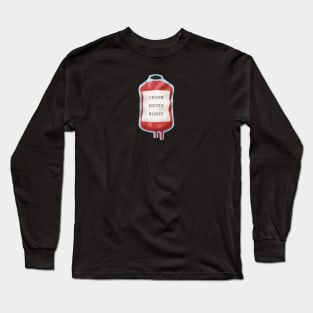 CRISPR Edited Blood, Blood Bag Long Sleeve T-Shirt